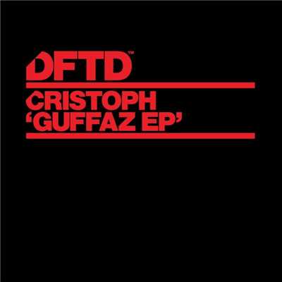 アルバム/Guffaz EP/Cristoph