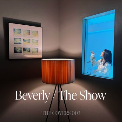 シングル/The Show/Beverly