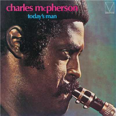 Today's man/Charles McPherson