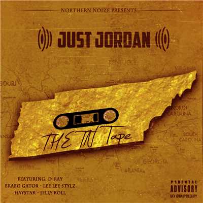 Just Jordan feat. Dray, Jellyroll & Haystak