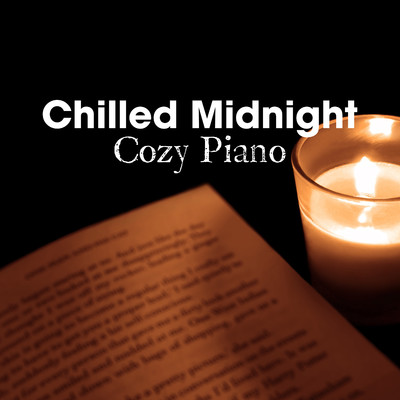 Theme of the Cozy Night/Smooth Lounge Piano