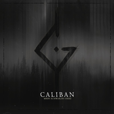 Mein schwarzes Herz/Caliban
