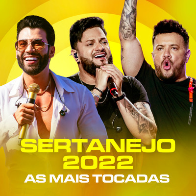 Sertanejo 2022 - As Mais Tocadas (Explicit)/Various Artists