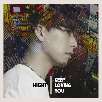 アルバム/Keep Loving You/HighT