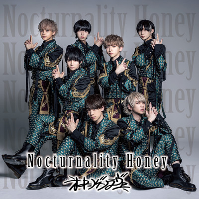 Nocturnality Honey/オキシゲンラヴァー