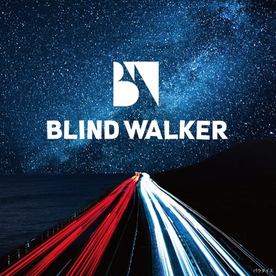 アルバム/BLIND WALKER/BLIND WALKER