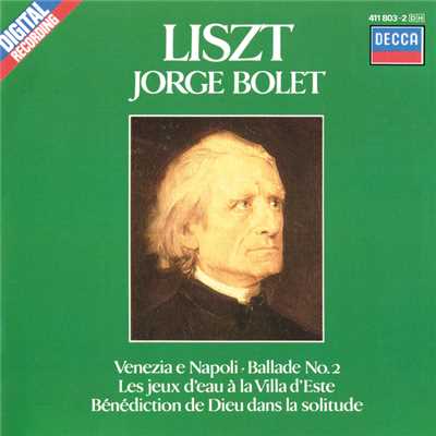 Liszt: 巡礼の年 第3年 S.163 - 第4曲:エステ荘の噴水/ホルヘ・ボレット