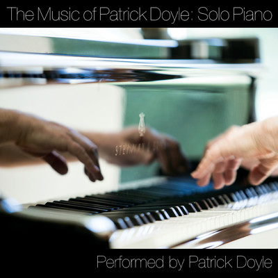 アルバム/The Music Of Patrick Doyle: Solo Piano/パトリック・ドイル