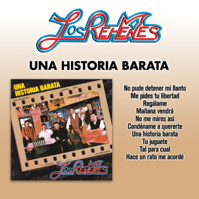 アルバム/Una Historia Barata/Los Rehenes