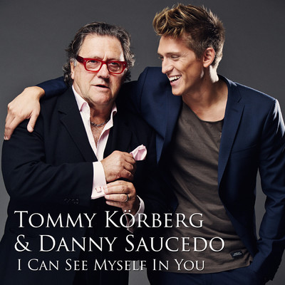 I Can See Myself In You (Instrumental)/Tommy Korberg／Danny Saucedo