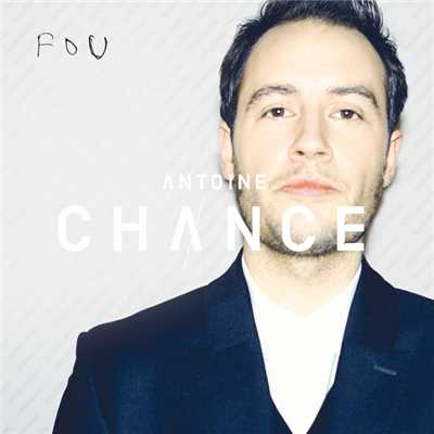 Fou/Antoine Chance