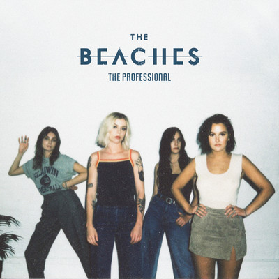 The Professional/The Beaches
