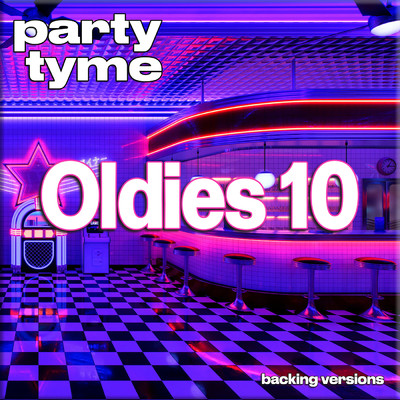 Until It's Time For You To Go (made popular by Elvis Presley) [backing version]/Party Tyme
