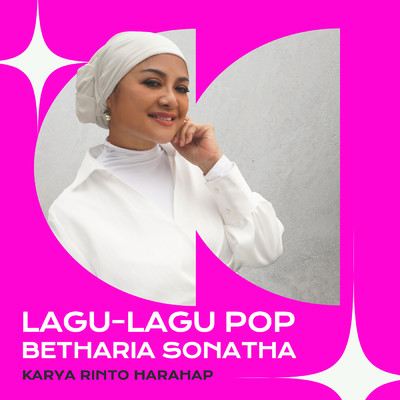 アルバム/Lagu - Lagu Pop Karya Rinto Harahap/Betharia Sonatha