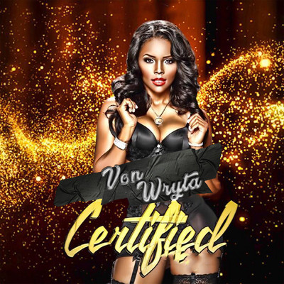 Certified/Von Wryta