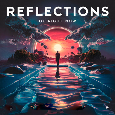 Reflections Of Right Now/TylrWaveHouseGroove