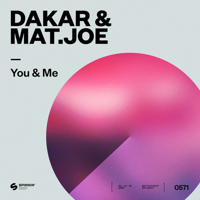 You & Me (Extended Mix)/Dakar & Mat.Joe