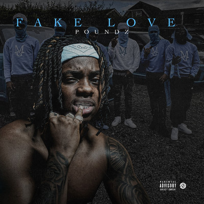 Fake Love/Poundz