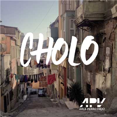 Cholo/Arce