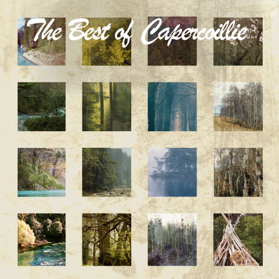 アルバム/The Best Of Capercaillie/Capercaillie