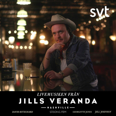 Jills Veranda Nashville (Livemusiken fran sasong 5) [Episode 2]/Jill Johnson