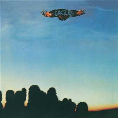 アルバム/Eagles (2013 Remaster)/Eagles
