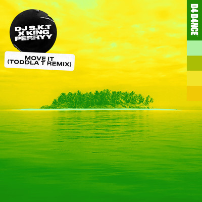 アルバム/Move It (Toddla T Remix)/DJ S.K.T & King Perryy