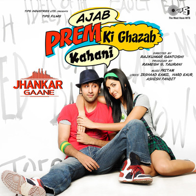 アルバム/Ajab Prem Ki Ghazab Kahani (Jhankar) [Original Motion Picture Soundtrack]/Pritam Chakraborty