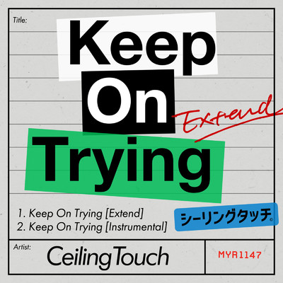 シングル/Keep On Trying(Instrumental)/Ceiling Touch