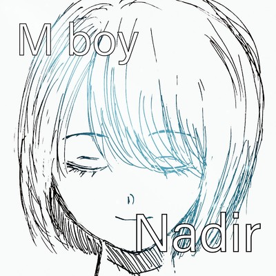 アルバム/Nadir/M boy