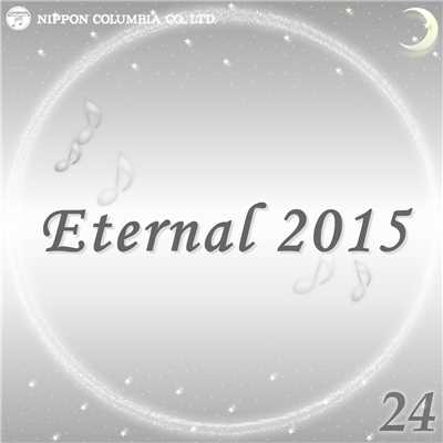 アルバム/Eternal 2015 24/オルゴール