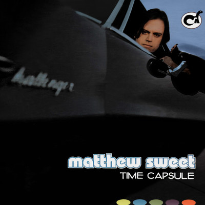 Time Capsule EP/Matthew Sweet