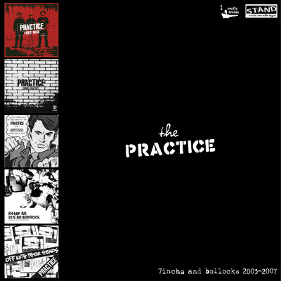 アルバム/7inchs and bollocks 2003-2007/the PRACTICE