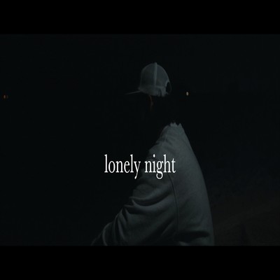 lonely night/melo
