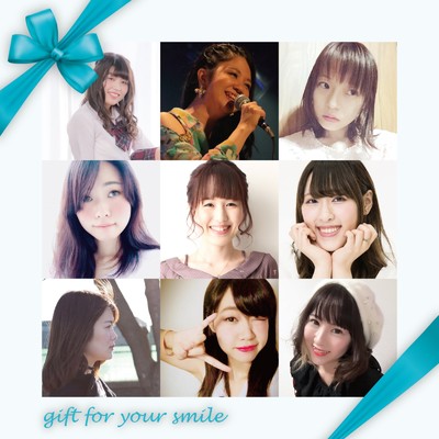 シングル/gift for your smile (2017 Special Collaboration)/mami, みさち, ゆきりん, 金城 色, 和泉咲花, なつ・, ゆいか, mayuho & 倉田 桜