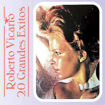 アルバム/20 Grandes Exitos/Roberto Vicario