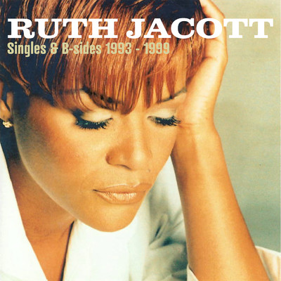 Singles & B-sides 1993 - 1999/Ruth Jacott