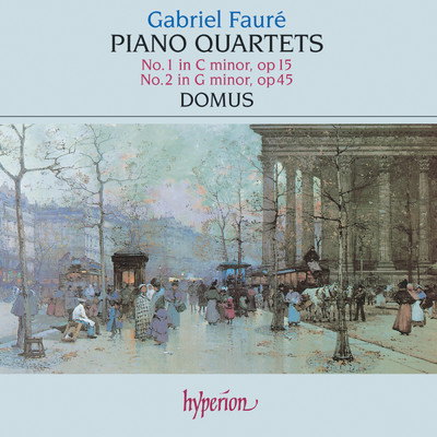 アルバム/Faure: Piano Quartets 1 & 2/Domus