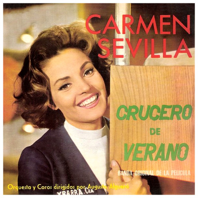 アルバム/Crucero De Verano (Banda Original De La Pelicula ／ Remastered 1998)/Carmen Sevilla