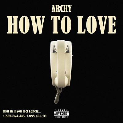 シングル/How to love (Explicit)/Archy