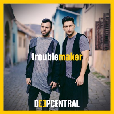 アルバム/Troublemaker/Deepcentral