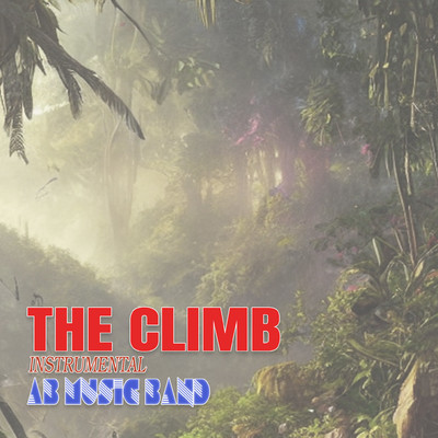 The Climb (Instrumental)/AB Music Band