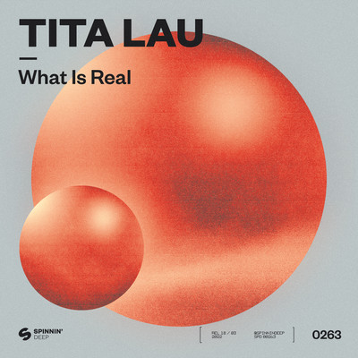 シングル/What Is Real (Extended Mix)/Tita Lau