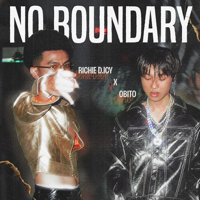 No Boundary/Richie D. ICY & Obito