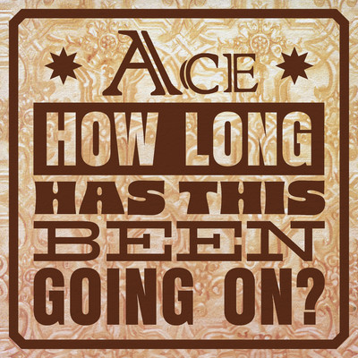 アルバム/How Long Has This Been Going On？/Ace