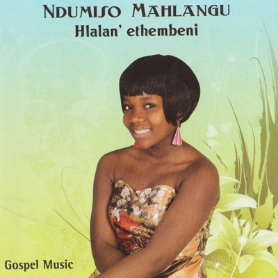 NguThixo Wami/Ndumiso Mathlangu