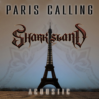 Paris Calling (Acoustic)/Shark Island