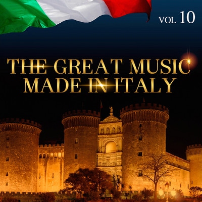 The Great Music Made in Italy, Vol. 10/Various Artists