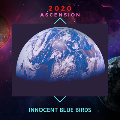 アルバム/2020 Ascension/innocent blue birds