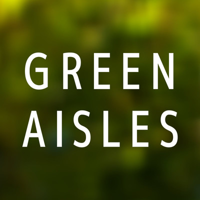 アルバム/Green Aisles/Cafe BGM channel